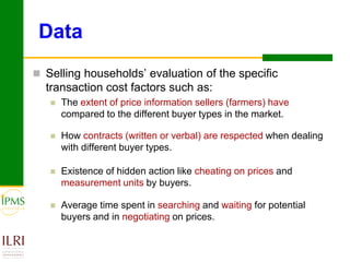 Analyses of household specific transaction cost factors in livestock and livestock outputs markets in Ethiopia