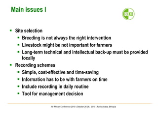Important aspects and limitations in considering community-based breeding programs for low-input smallholder livestock systems 