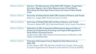 5th Annual Early Age Onset Colorectal Cancer - Session I