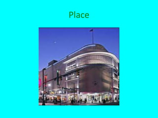Place