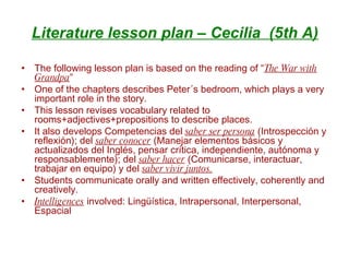 Literature lesson plan – Cecilia  (5th A) ,[object Object],[object Object],[object Object],[object Object],[object Object],[object Object]