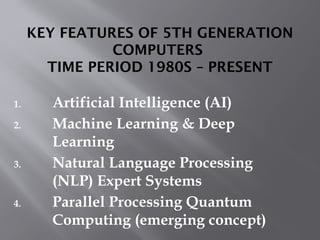 Key Features and Technologies of 5th Generation Computers: AI, Quantum ...