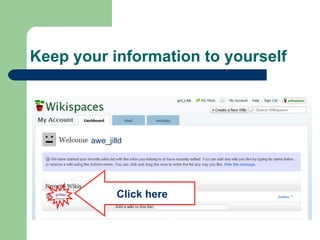 Keep your information to yourself Click here awe_jilld 