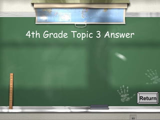 4th Grade Topic 3 Answer Return