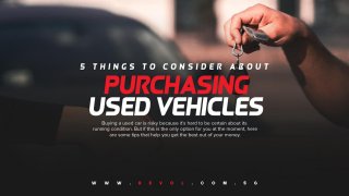 5 Things To Consider About Purchasing Used Vehicles