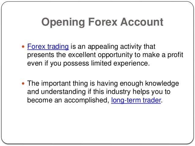5 Things You Need Before Opening Forex Account - 