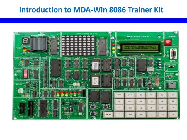 8086 Micro-processor and MDA 8086 Trainer Kit | PPTX
