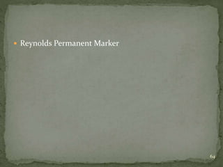  Reynolds Permanent Marker
64
 