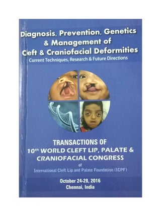 WORLD CLEFT CONFERENCE PUBLICATION - 10TH WORLD CLEFT CONFERENCE- Dr. RAHUL VC TIWARI, SIBAR INSTITUTE OF DENTAL SCIENCES, GUNTUR, ANDHRA PRADESH, INDIA. PUBLISHED LITERATURE 