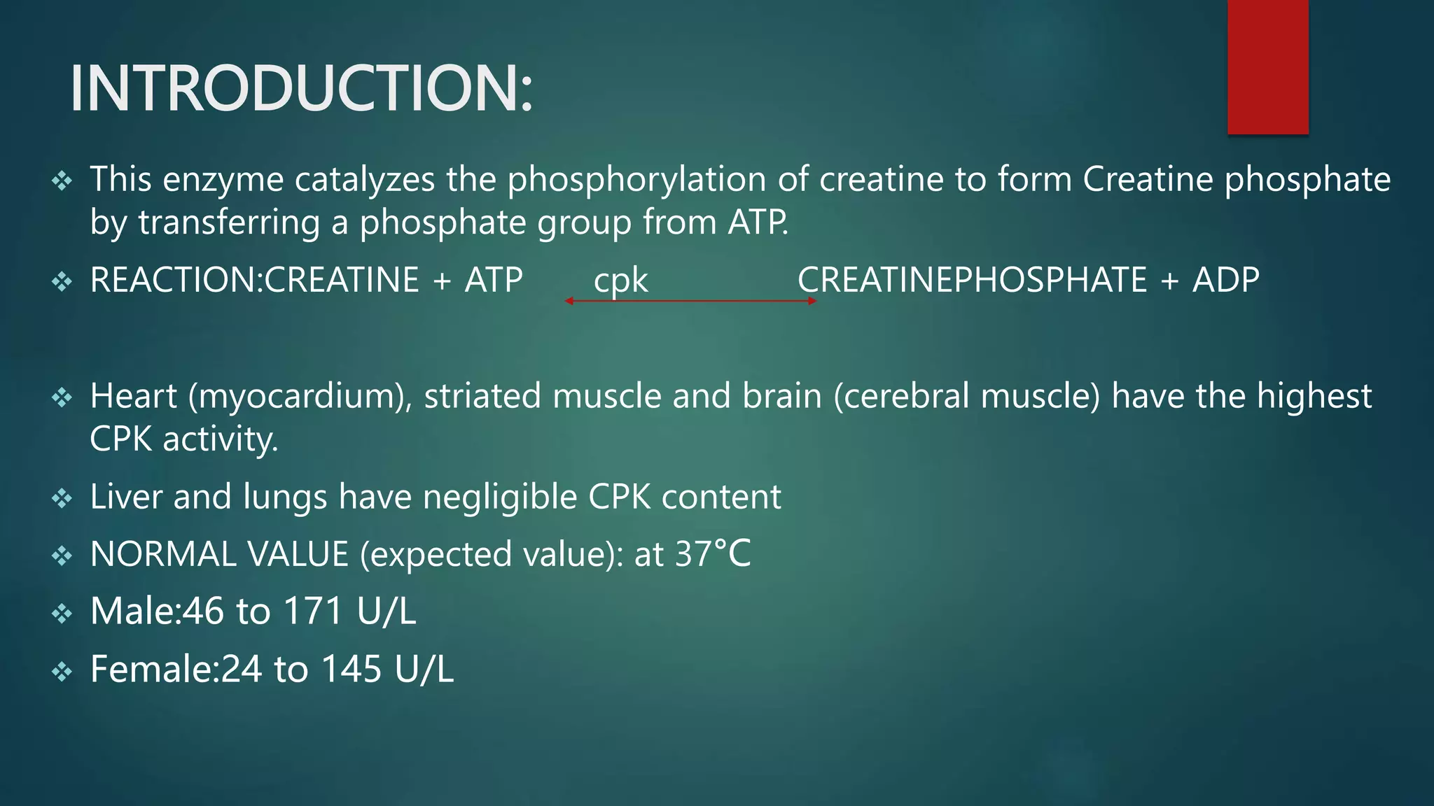 CREATINE PHOSPHOKINASE best slide.pptx