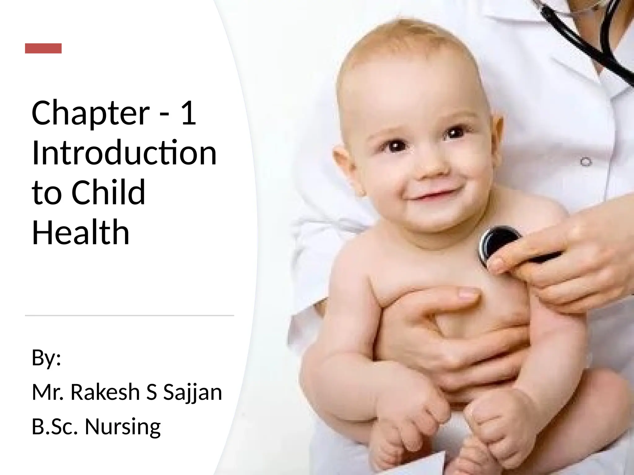 Introduction to Child Health Nursing – Unit I | Child Health Nursing I ...