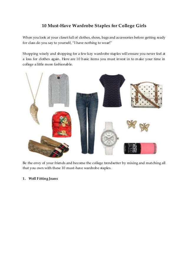 10 Must Have Wardrobe Staples For College Girls