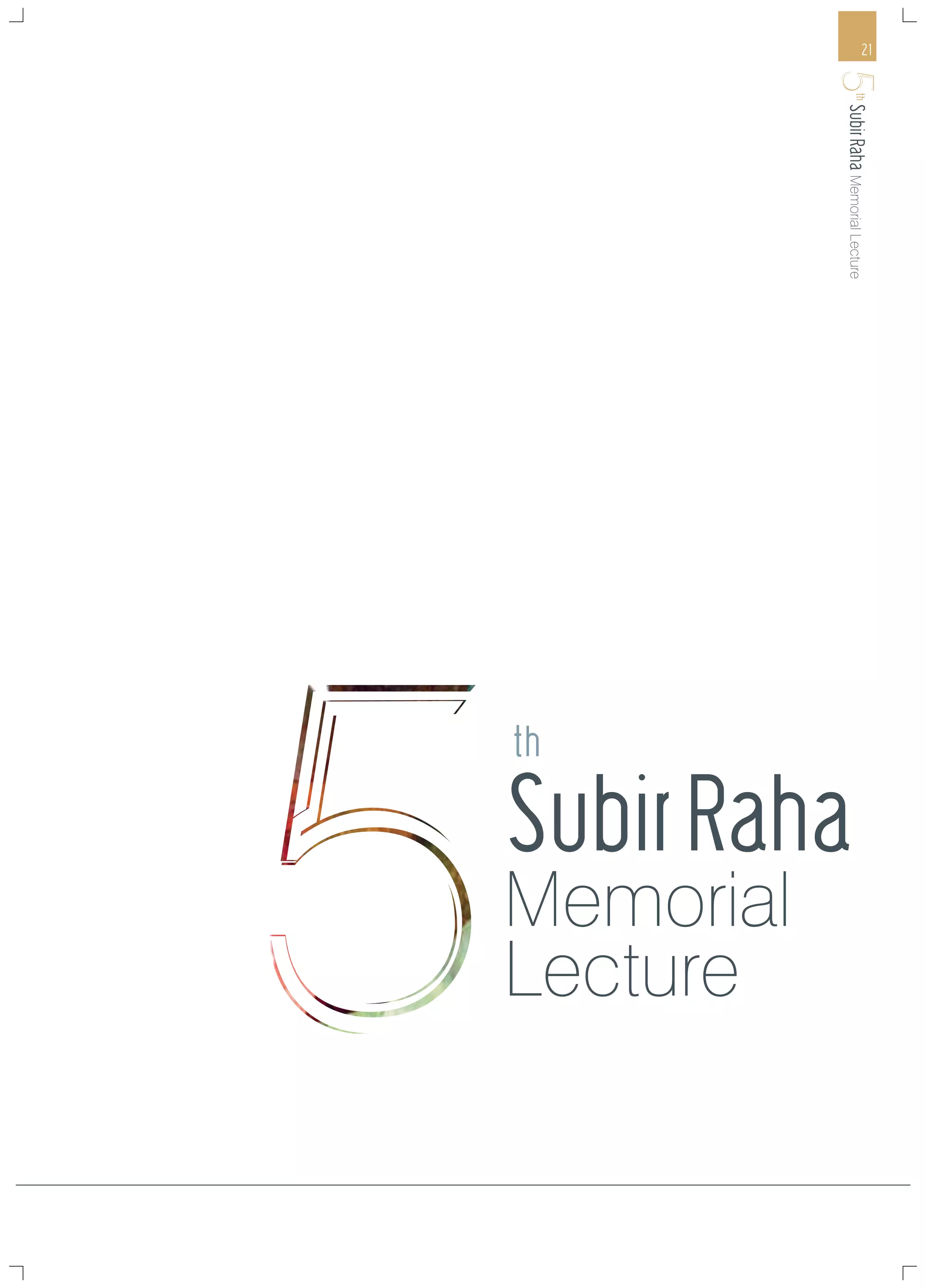5th Subir Raha Memorial Lecture