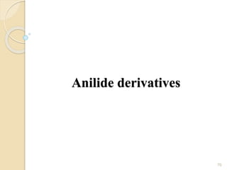 Anilide derivatives
70
 