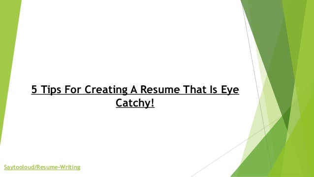 5 tips for creating a resume tips on creating a resumes