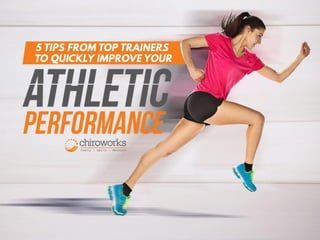 5 Tips From Top Trainers To Quickly Improve Your Athletic Performance