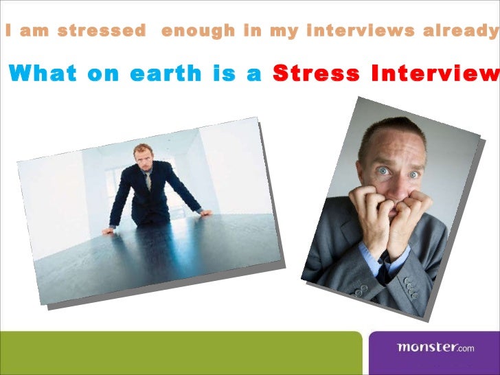 stress interview