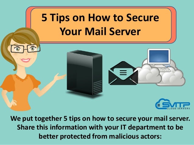 5 tips on how to secure your mail server