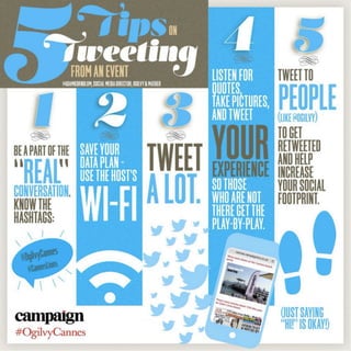 5 Tips on Tweeting from an Event like #CannesLions #OgilvyCannes