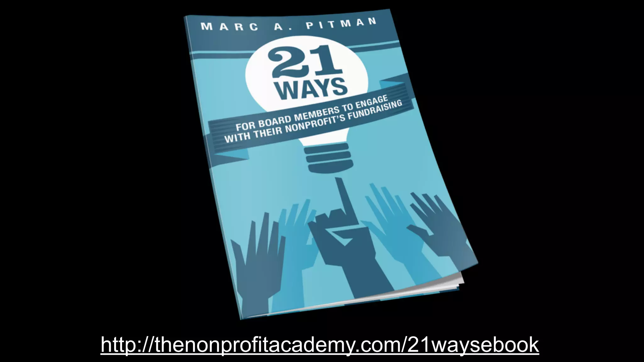 http://thenonprofitacademy.com/21waysebook
 