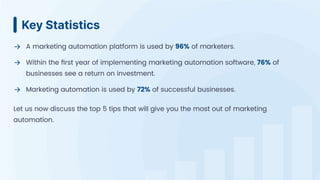 5 Tips To Get The Most Out Of Marketing Automation