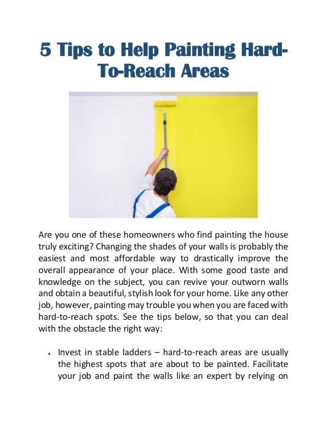 5 Tips to Help Painting HardToReach Areas