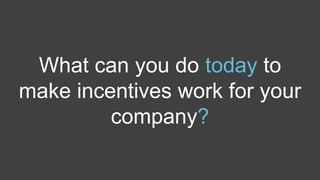 5 Tips to Make Incentives Meaningful and Retain Employees