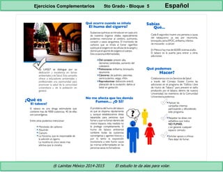 ® Lainitas México 2014-2015 El estudio te da alas para volar.
Ejercicios Complementarios 5to Grado - Bloque 5 Español
 