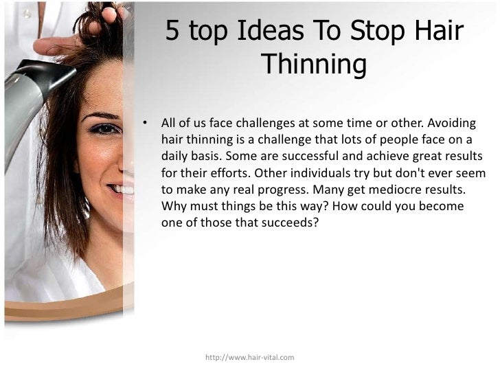 5 Top Ideas To Stop Hair Thinning