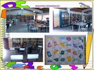 REGISTRO FOTOGRAFICO
 