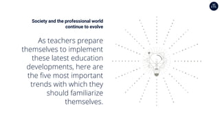 5 Trends in Education that continue in 2021 | PDF