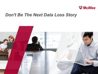Don't Be The Next Data Loss Story
 