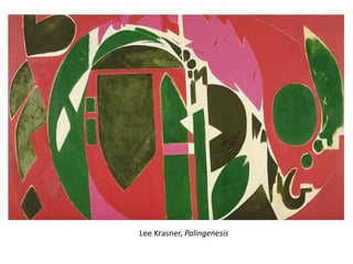 Lee Krasner, Palingenesis