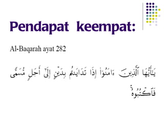 Pendapat  keempat: 