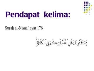 Pendapat  kelima: 