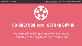 5 Universals of Change BVSSH Meetup Presentation | PDF