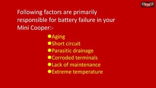 5 Unmistakable Signs Your Mini Cooper Battery Is Failing | PPT