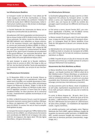 37
Les corridors Transport et Logistique en Afrique: Une perspective Tunisienne
Les Infrastructures Routières
Le transport...