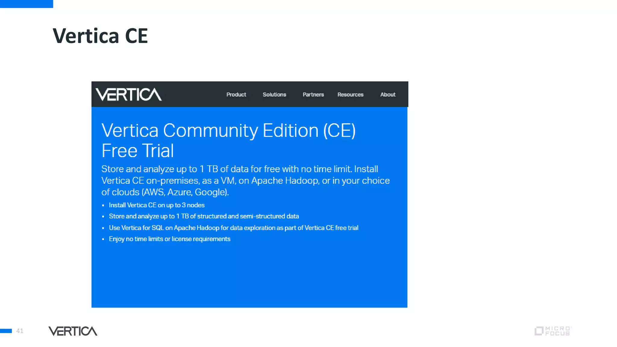 Vertica CE
41
 
