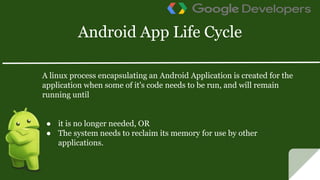 Presentation on Android application life cycle and saved instancestate ...