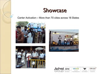 Showcase Canter Activation – More than 70 cities across 18 States 