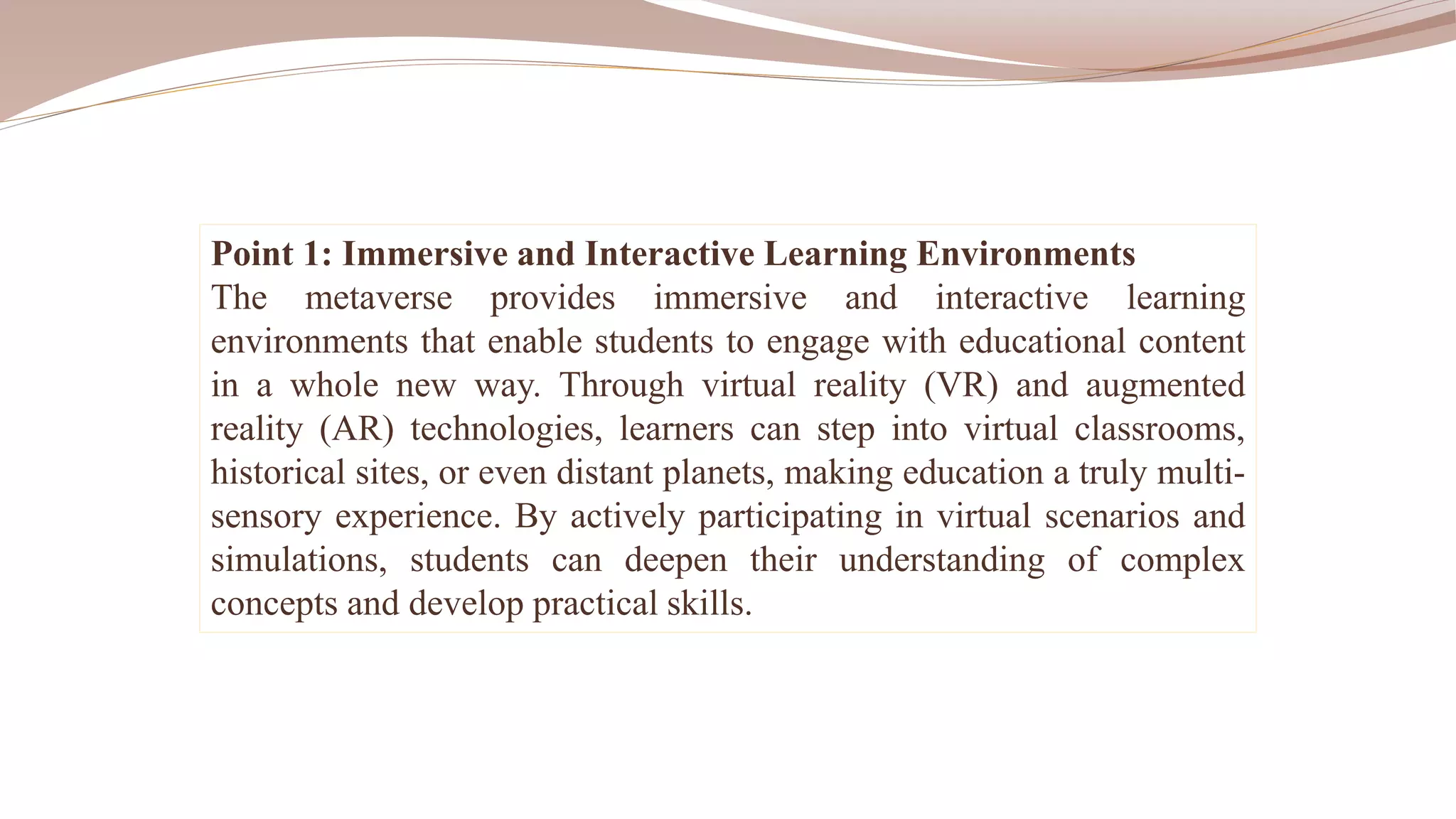 5 Ways Metaverse Enhances Learning Experiences | PPT