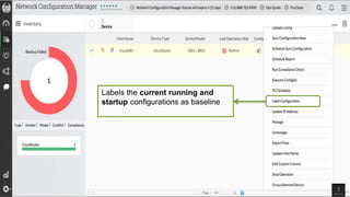 Labels the current running and
startup configurations as baseline
 
