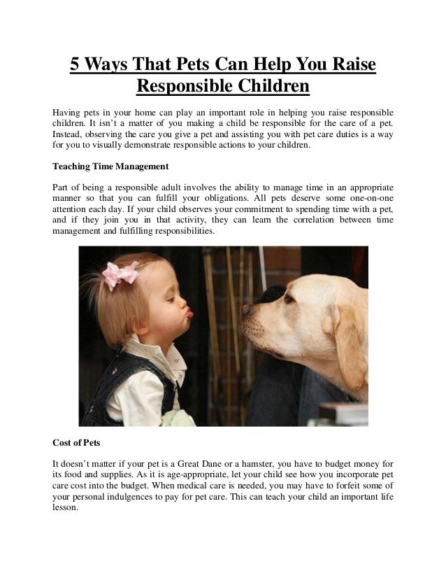 5 ways that pets can help you raise responsible children