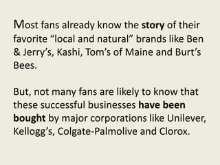 In the case of Wisconsin’s own
Alterra Coffee the founders
simply sold their “story” to the
beverage division of Mars, Inc., a
corporate giant with $33 billion
in annual sales and 72,000
employees.

 