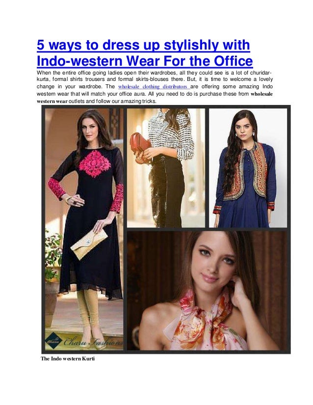 5 ways to dress up stylishly with Indowestern Wear For the Office