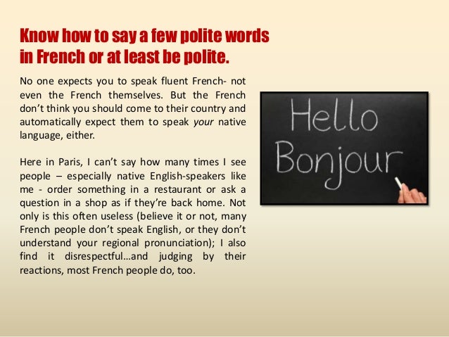Know How To Say A Few Polite Words In French Know How To Say A Few Polite Words In French