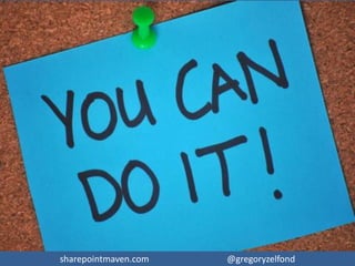 sharepointmaven.com @gregoryzelfondsharepointmaven.com @gregoryzelfond
Managed Metadata: Pros & Cons
PROS
 Promotes consistent terminology across
enterprise
 Great for search and data filtering
 Social aspect of “tagging”
CONS
 Requires high degree of collaboration within
organization
 