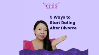 5 Ways to Start Dating After Divorce.pdf