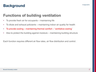 IEA EBC Annex 62 Ventilative cooling | PPTX